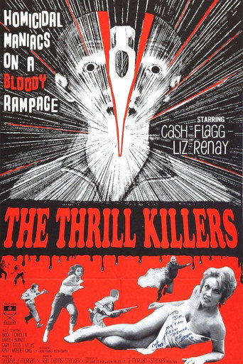 The Thrill Killers 在线观看和下载完整电影