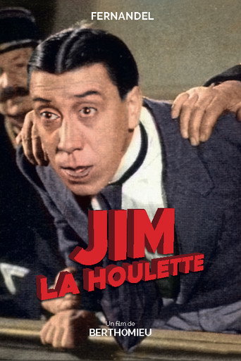 Jim la houlette 在线观看和下载完整电影