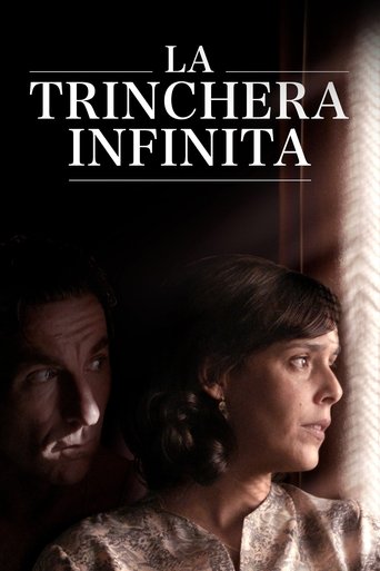 끝없는 참호(La trinchera infinita)