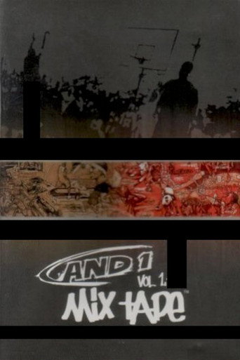 AND1 Mixtape Vol. 1 在线观看和下载完整电影