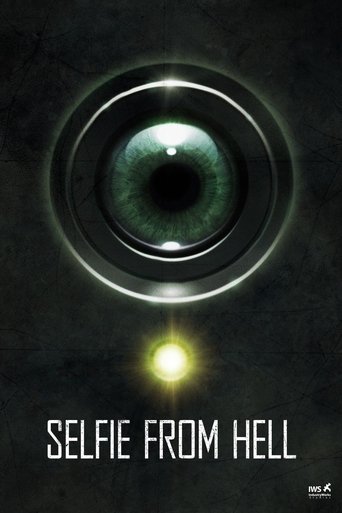 Selfie from Hell 在线观看和下载完整电影