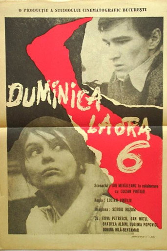 Duminică la ora 6 在线观看和下载完整电影