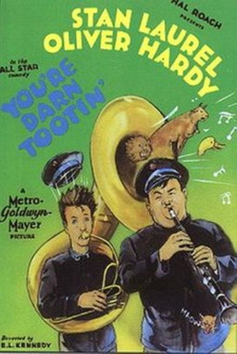 Laurel and Hardy: You’re Darn Tootin’ 在线观看和下载完整电影