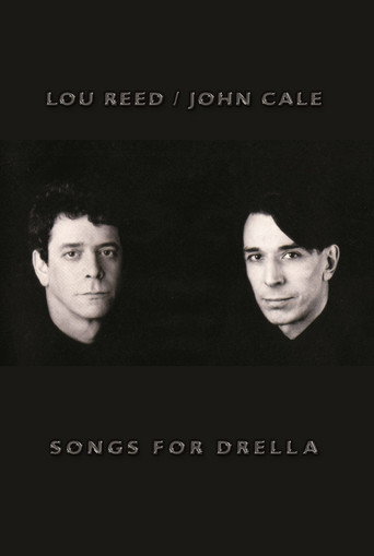 Lou Reed & John Cale: Songs for Drella 在线观看和下载完整电影