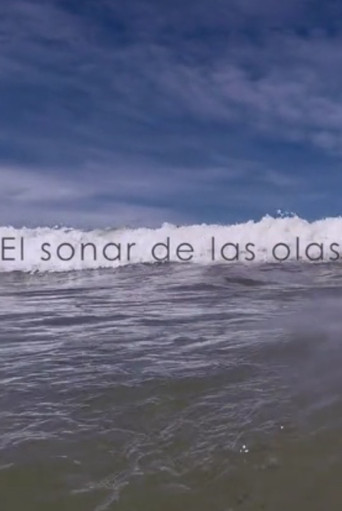 El sonar de las olas 在线观看和下载完整电影