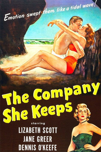The Company She Keeps 在线观看和下载完整电影