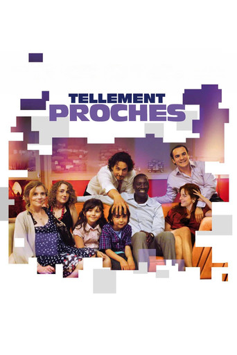 Tellement proches 在线观看和下载完整电影