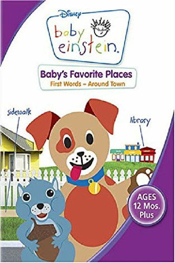 Baby Einstein: Baby's Favorite Places - First Words - Around Town 在线观看和下载完整电影