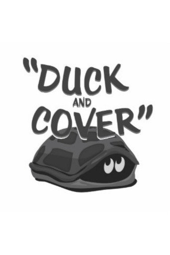 Duck and Cover 在线观看和下载完整电影