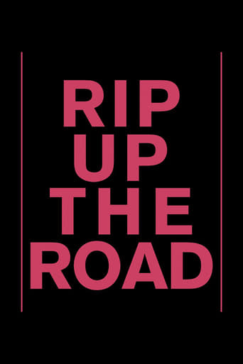 Rip Up the Road | Watch Movies Online