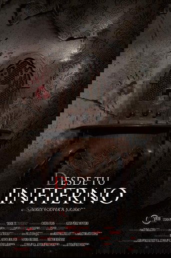 Desde tu infierno線上电影看完整版