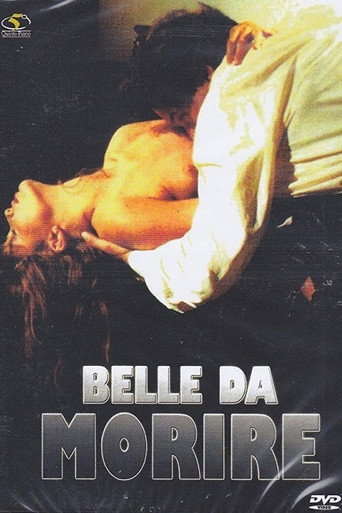Belle da morire 在线观看和下载完整电影