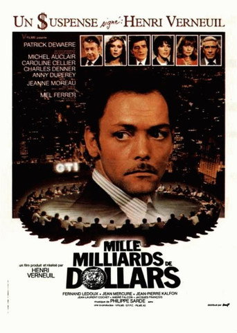 Mille milliards de dollars 在线观看和下载完整电影