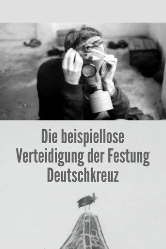 Die beispiellose Verteidigung der Festung Deutschkreuz