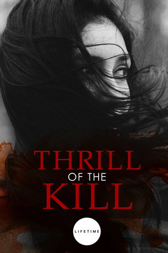 Thrill of the Kill 在线观看和下载完整电影