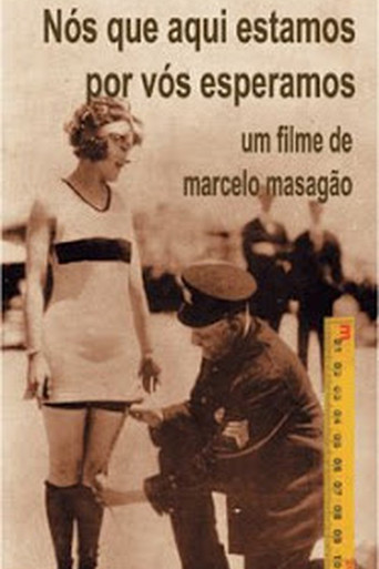 Nós que Aqui Estamos Por Vós Esperamos 在线观看和下载完整电影