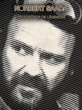 Norbert Saada, producteur de légendes