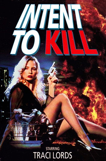 Intent to Kill 在线观看和下载完整电影