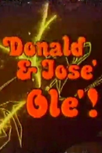 Donald and José, Olé!