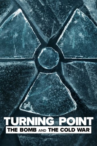 Turning Point: The Bomb and the Cold War (2024)