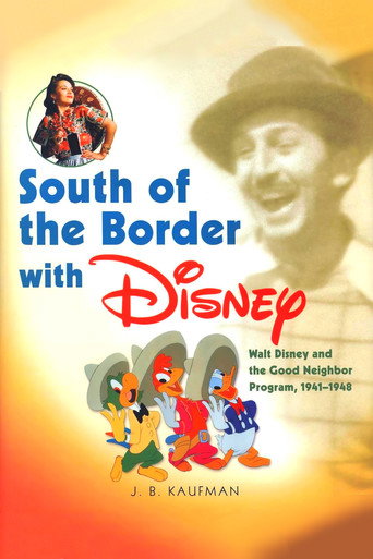 South of the Border with Disney 在线观看和下载完整电影