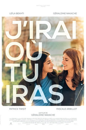 J'irai où tu iras 在线观看和下载完整电影