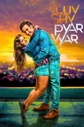 Luv Shuv Pyar Vyar 在线观看和下载完整电影