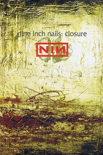 Nine Inch Nails: Closure 在线观看和下载完整电影