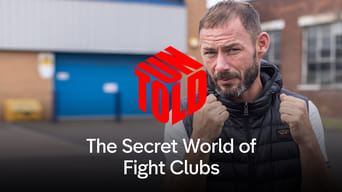 The Secret World of Fight Clubs