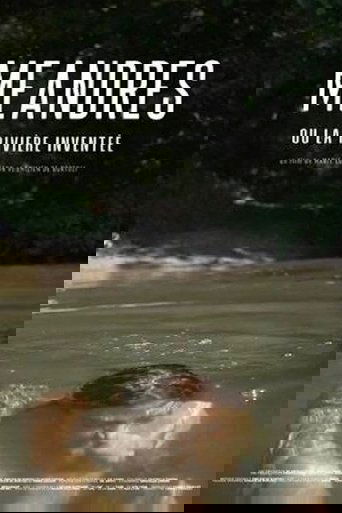 Méandres ou la rivière inventée