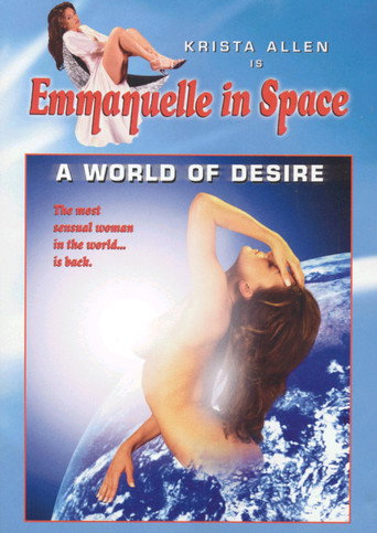 Emmanuelle in Space 2: A World of Desire 在线观看和下载完整电影