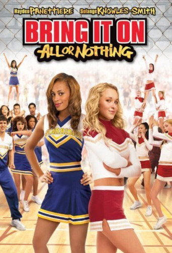 Bring It On: All or Nothing 在线观看和下载完整电影