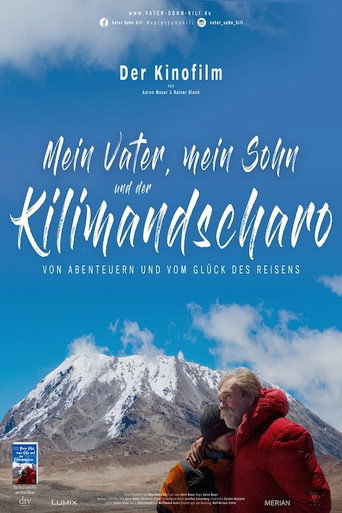 Mein Vater, mein Sohn und der Kilimandscharo 在线观看和下载完整电影