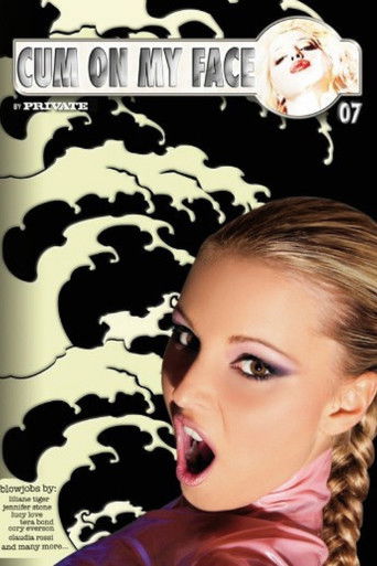 Cum on My Face 7