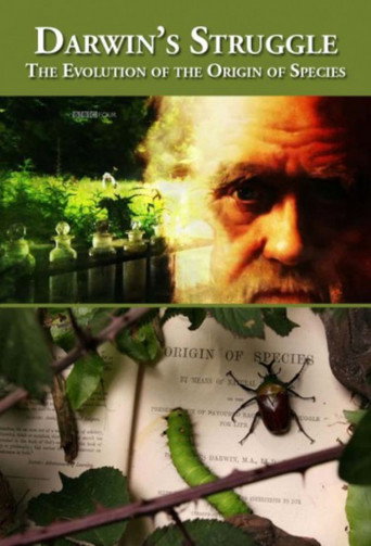 Darwin's Struggle: The Evolution of the Origin of Species 在线观看和下载完整电影