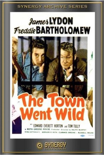 The Town Went Wild 在线观看和下载完整电影