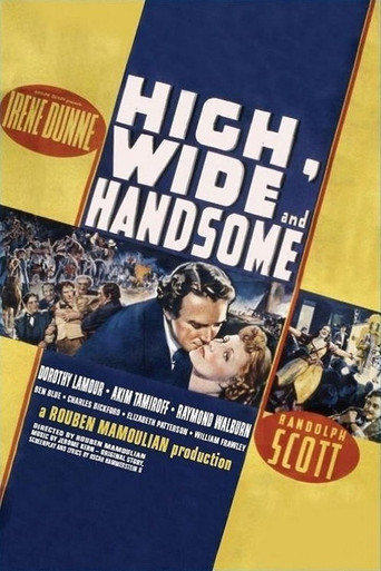 High, Wide and Handsome 在线观看和下载完整电影