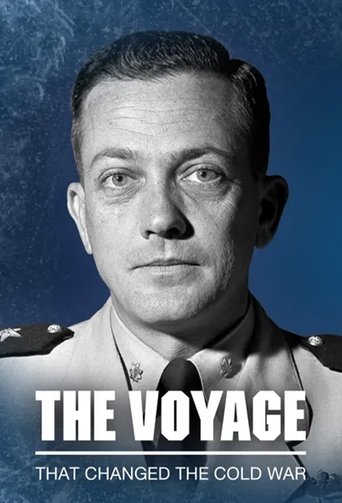 The Voyage that Changed the Cold War