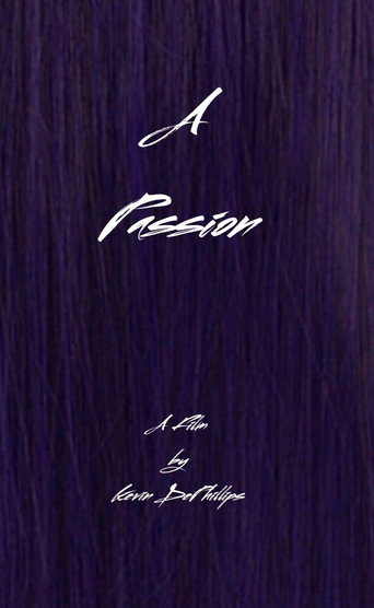 A Passion 在线观看和下载完整电影