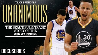 Unanimous - The Beautiful & Tragic Story of the 2016 Warriors