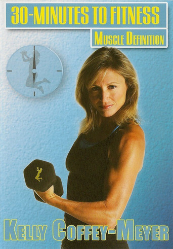 30 Minutes to Fitness Muscle Definition 在线观看和下载完整电影
