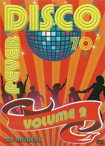 Disco Fever 70's Vol.2 在线观看和下载完整电影