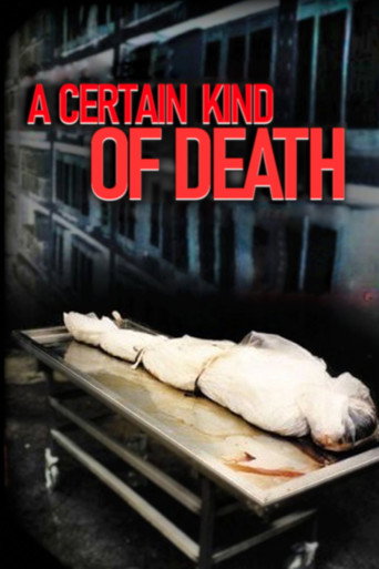 A Certain Kind of Death 在线观看和下载完整电影