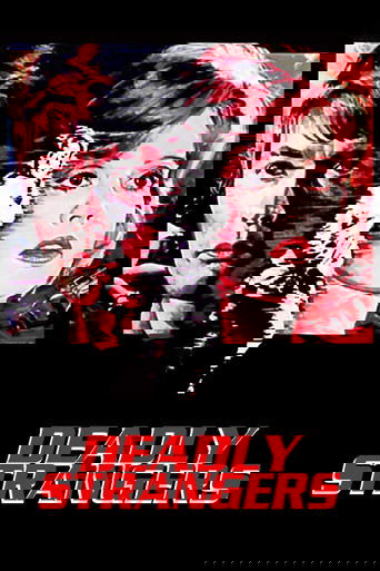 Deadly Strangers
