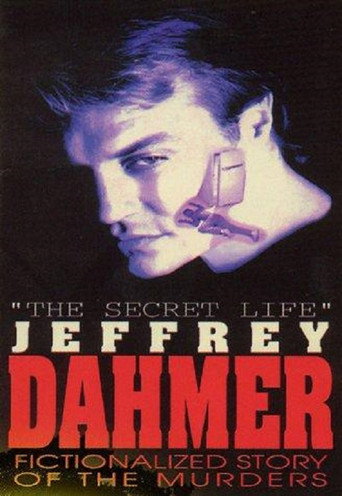 The Secret Life: Jeffrey Dahmer 在线观看和下载完整电影