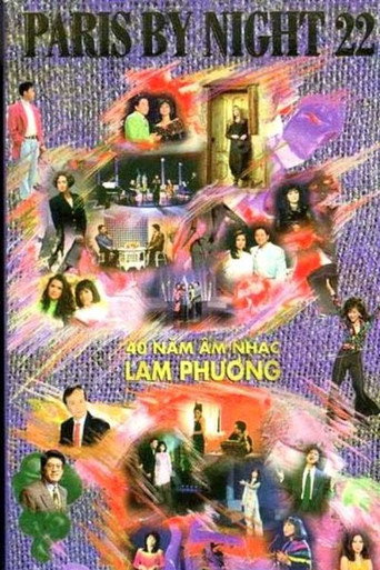 Paris By Night 22: 40 Năm Âm Nhạc Lam Phương