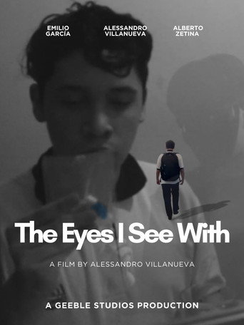 Okładka filmu The Eyes I See With (Extended Ver.)