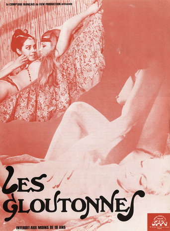 Les gloutonnes 在线观看和下载完整电影