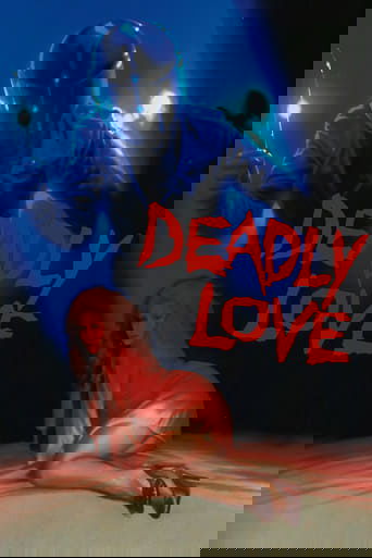 Deadly Love
