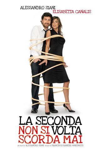 Okładka filmu La seconda volta non si scorda mai